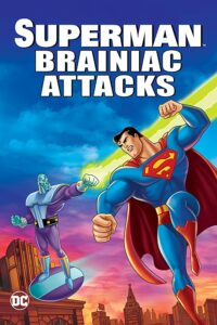 Superman: Brainiac Ataca